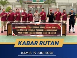 Rutan Batam Gelar Razia Gabungan Bersama APH, Tegaskan Komitmen Bersama Wujudkan Lingkungan Pemasyarakatan Aman dan Kondusif