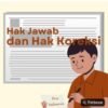 Hak Jawab dan Hak Koreksi Wajib Dilayani di Media yang Menerbitkan, Bukan Dialihkan ke Media Lain Menurut UU Pers