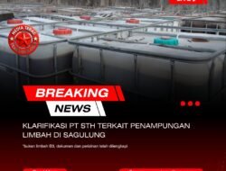 Klarifikasi PT STH Terkait Penampungan Limbah di Sagulung