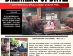 Sekitar 59 KK Warga Kabil Gandeng LBH CCI dan Law Office Sawato Laia Hadapi Rencana Penggusuran, Minta Perlindungan Hukum