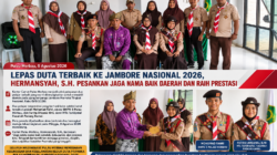 Lepas Duta Terbaik ke Jambore Nasional 2026, Hermansyah, S.H. Pesankan Jaga Nama Baik Daerah dan Raih Prestasi