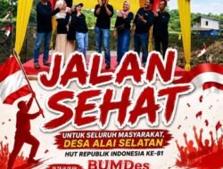 Semarakkan HUT RI ke-81, BUMDes Mandiri Sejahtera Desa Alai Selatan Gelar Jalan Sehat Berhadiah Doorprize Menarik